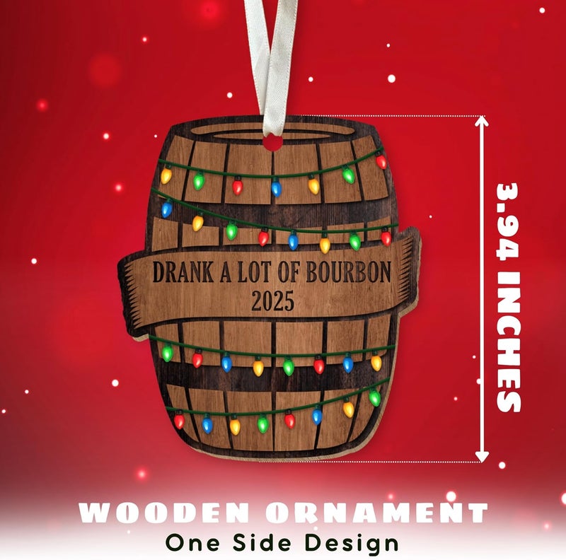 SUCHAGIFT Bourbon Ornament - Bourbon Ornaments for Christmas Tree, Whiskey Ornaments - Funny Gifts for Men, Dad, Husband, Lover - Wood Ornament 2025 - Image 2